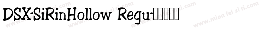DSX-SiRinHollow Regu字体转换